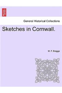 Sketches in Cornwall.