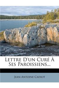Lettre d'Un Curé À Ses Paroissiens...