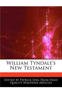 William Tyndale's New Testament