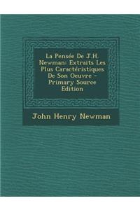 La Pensee de J.H. Newman