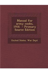 Manual for Army Cooks, 1916