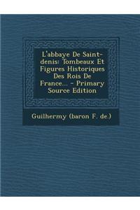 L'Abbaye de Saint-Denis