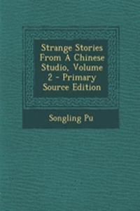 Strange Stories from a Chinese Studio, Volume 2