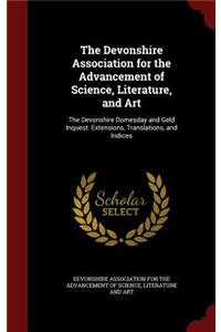 The Devonshire Association for the Advancement of Science, Literature, and Art