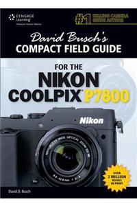 David Busch's Compact Field Guide for the Nikon Coolpix P7800