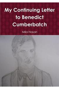 My Continuing Letter to Benedict Cumberbatch