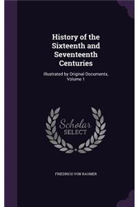 History of the Sixteenth and Seventeenth Centuries