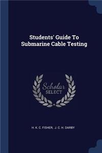 Students' Guide To Submarine Cable Testing