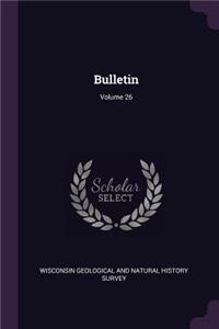 Bulletin; Volume 26