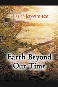 Earth Beyond Our Time