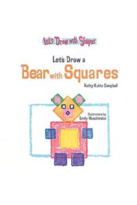 Let's Draw a Bear with Squares