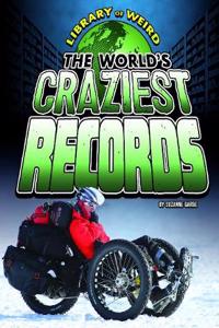 World's Craziest Records