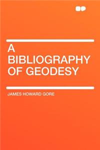 A Bibliography of Geodesy