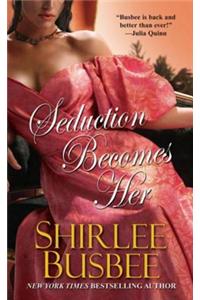 Seduction Becomes Her