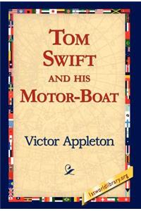 Tom Swift and His Motor-Boat