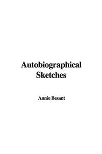 Autobiographical Sketches