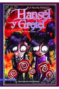 Hansel Y Gretel: La Novela Grafica