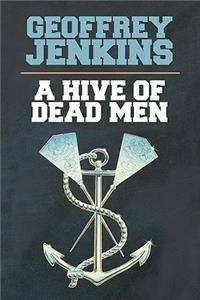Hive of Dead Men