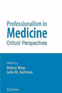 Professionalism in Medicine