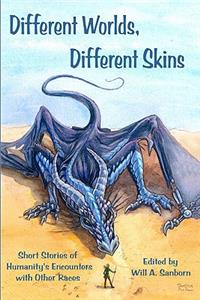 Different Worlds, Different Skins