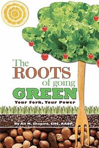 Roots of Going Green