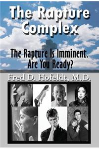 The Rapture Complex