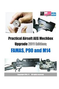 Practical Airsoft AEG Mechbox Upgrade 2011 Edition