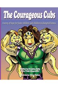 The Courageous Cubs