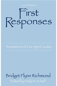 First Responses