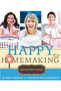 Happy Homemaking