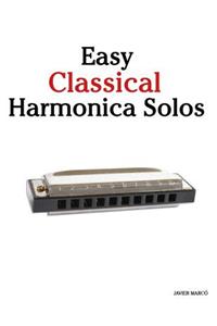 Easy Classical Harmonica Solos