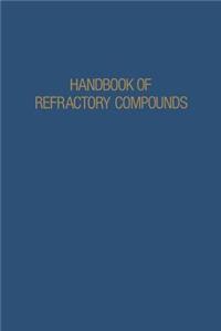 Handbook of Refractory Compounds