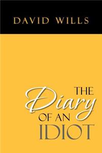 The Diary of an Idiot