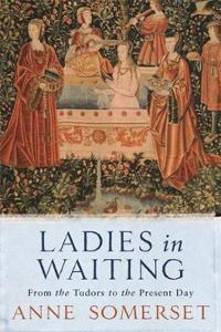 Ladies in Waiting
