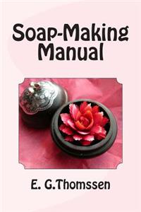 Soap-Making Manual