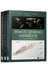 Remote Sensing Handbook - Three Volume Set