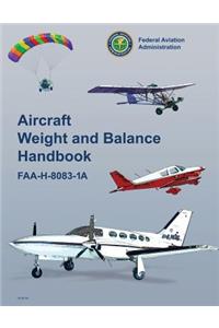 Aircraft Weight and Balance Handbook (FAA-H-8083-1A)