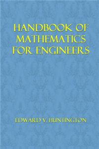 Handbook of Mathematics for Engineers
