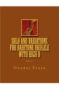 Solo and Variations for Bartitone ukulele with high D