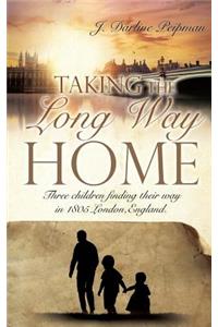 Taking the Long Way Home