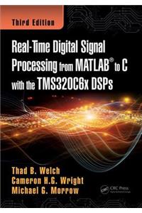 Real-Time Digital Signal Processing from MATLAB to C with the TMS320C6x DSPs
