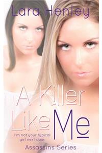 A Killer Like Me