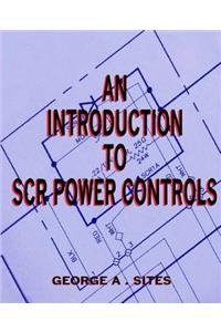 Introduction to Scr Power Controls