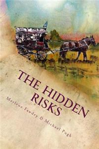 The Hidden Risks