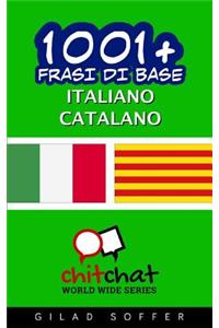 1001+ Frasi Di Base Italiano - Catalano