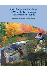 Risk of Impaired Condition of Watersheds Containing National Forest Lands