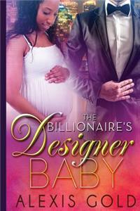 Billionaire's Designer Baby