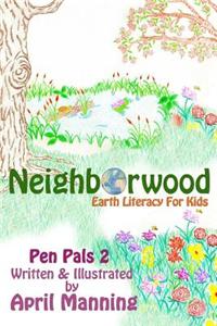 Neighborwood: Pen Pals 2