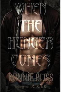 When the Hunger Comes