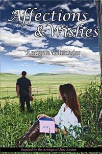 Affections and Wishes